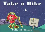 Cover of: Take a Hike by Colin Shelbourn