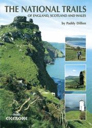 Cover of: The National Trails: The National Trails of England, Scotland and Wales