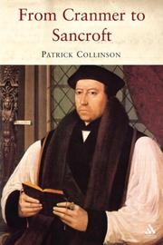 From Cranmer to Sancroft by Patrick Collinson, Collinson