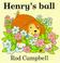 Cover of: Henry's Ball