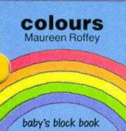 Cover of: Colours (Baby's Block Books)