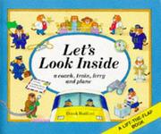 Cover of: Let's Look Inside a Coach (Lift the Flap)