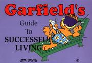 Cover of: Garfield's Guide to Successful Living (Garfield Theme Books)