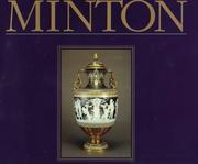 Cover of: Minton the First Two Hundred Years of Design and Production