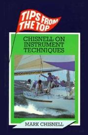 Cover of: Chisnell on Instrument Techniques by Mark Chisnell