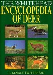 Cover of: Whitehead Encyclopedia Of Deer by Whitehead