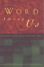 Cover of: Word Among Us by Martin Kitchen, Georgiana Heskins, Stephen Motyer