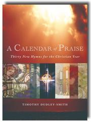 Cover of: A Calendar of Praise: Thirty New Hymns for the Christian Year