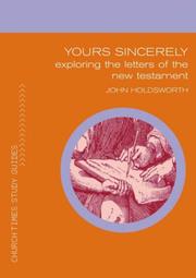 Cover of: Yours Sincerely ("Church Times" Study Guides) by John Holdsworth, John Holdsworth