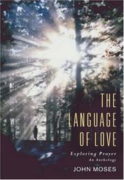 Cover of: The Language of Love: An Anthology on Prayer
