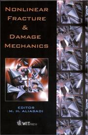 Cover of: Nonlinear Fracture and Damage Mechanics (Advances in Fracture Mechanics)