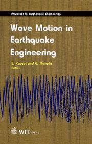 Cover of: Wave Motion in Earthquake Engineering (Advances in Earthquake Engineering Volume 5)