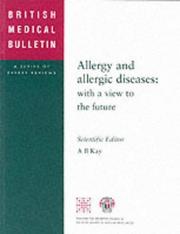 Cover of: Allergy and Allergic Diseases: With a View to the Future (BRITISH MEDICAL BULLETIN)