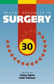 Cover of: Recent Advances in Surgery 30 (Recent Advances) | 