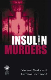 Insulin murders by Vincent Marks, Caroline Richmond