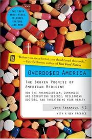 Cover of: Overdosed America by John Abramson