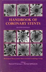 Cover of: Handbook of Coronary Stents by Patrick W. Serruys