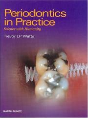 Periodontics in Practice by Trevor L P Watts