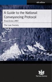 Cover of: A Guide to the National Conveyancing Protocol by Law Society, Law Society