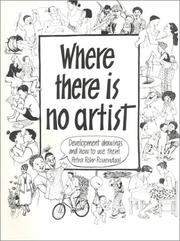 Where There Is No Artist by Petra Rohr-Rouendaal