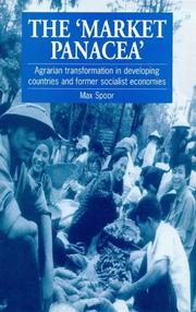 Cover of: The "Market Panacea": Agrarian Transformation in LDCs and Former Socialist Economies