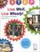 Cover of: Live Well, Live Wisely!: Technology for Sustainable Development