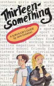 Cover of: Thirteensomething by Jane Goldman