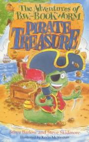 Cover of: The Pirate Treasure (Adventures of BW-Bookworm S.) by S. Barlow, S. Skidmore