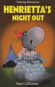 Cover of: Henrietta's Night Out (Starring Henrietta S.)