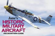 Cover of: Jane's Historic Military Aircraft Recognition Guide (Jane's Recognition Guides)