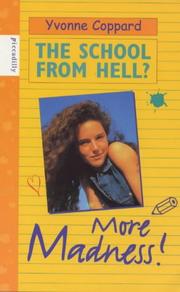 Cover of: More Madness!: (School from Hell? Series)