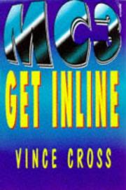 Cover of: MC3 Get in Line (MC3) by Vince Cross