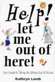 Cover of Help! Let Me Out of Here! (Help! Books)