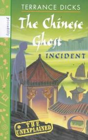 Chinese Ghost Incident (Unexplained S.) by Terrance Dicks