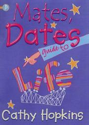 Cover of: The Mates, Dates Guide to Life (Mates Dates) by Cathy Hopkins