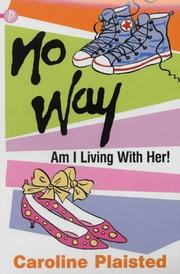 Cover of: No Way Am I Living with Her!