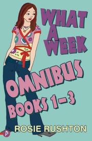 Cover of: What a Week Omnibus (What a Week) by Rosie Rushton