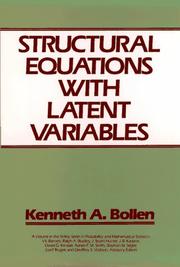 Structural equations with latent variables by Kenneth A. Bollen