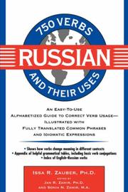 750 Russian verbs and their uses by Issa R. Zauber