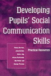 Cover of: Developing Pupils Social Communication Skills: Practical Resources