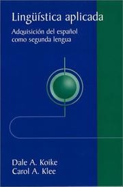 Cover of: Ling&uuml;&iacute;stica aplicada: Adquisici&oacute;n del español como sengunda lengua (Wiley-Nonce)