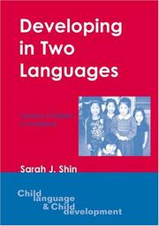 Cover of: Developing in Two Languages by Sarah J. Shin