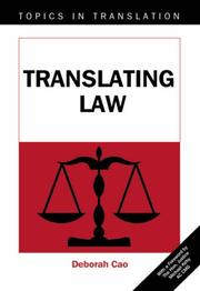 Cover of: Translating Law (Topics in Translation) by Deborah Cao