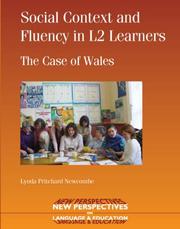 Cover of: Social Context and Fluency in L2 Learners: The Case of Wales (New Perspectives on Language and Education)