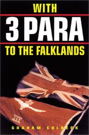 With 3 Para to the Falklands by Graham Colbeck