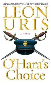 Cover of: O'Hara's Choice by Leon Uris, Leon Uris