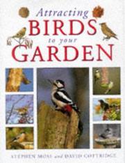 Cover of: Attracting Birds to Your Garden by Stephen Moss