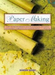 Cover of: Paper Making (Contemporary Crafts)