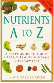 Cover of: Nutrients A to Z