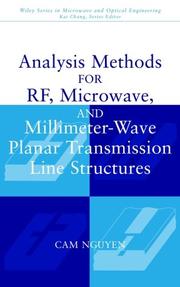 Cover of: Analysis Methods for RF, Microwave, and Millimeter-Wave Planar Transmission Line Structures by Cam Nguyen